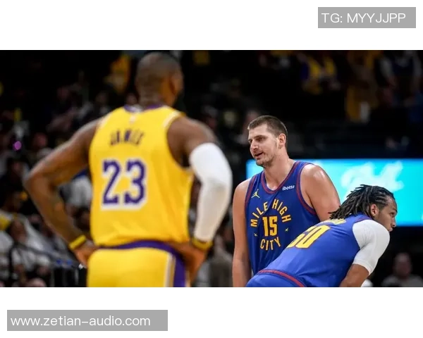 2020年湖人与掘金首场对决精彩回顾及赛后分析